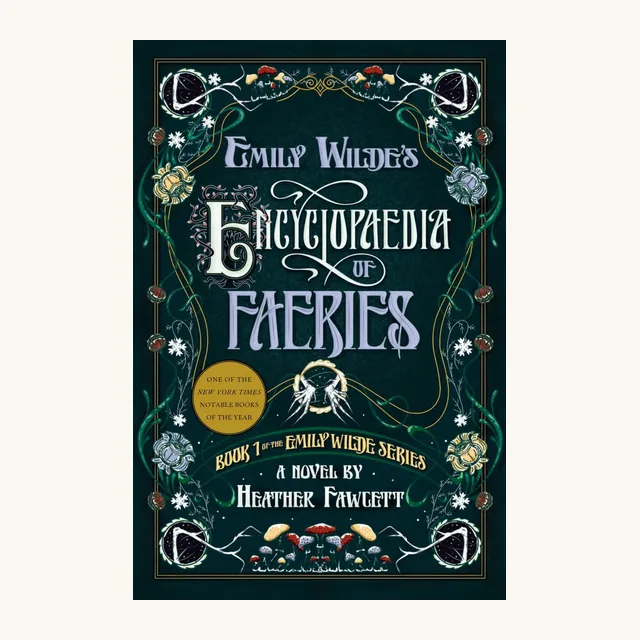 Emily Wilde's Encyclopaedia of Faeries by Heather Fawcett — a cozy academia novel of faerie fieldwork